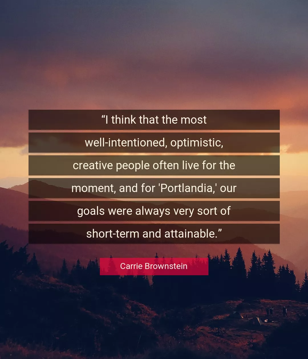 Quote About People By Carrie Brownstein