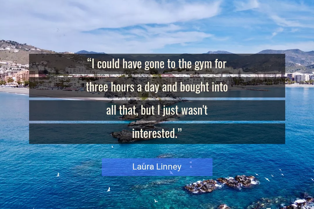 Quote About Day By Laura Linney