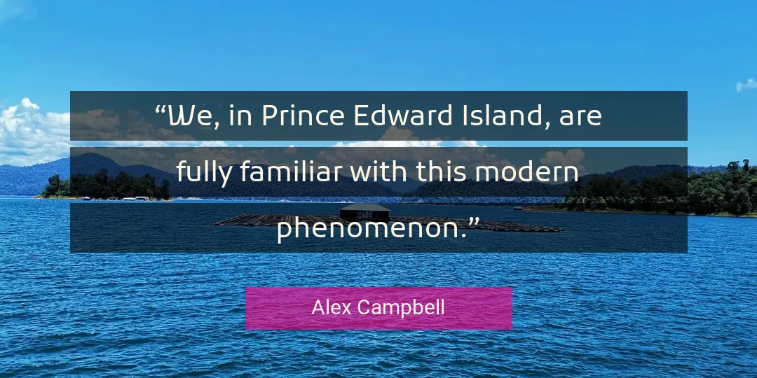 Quote About Island By Alex Campbell