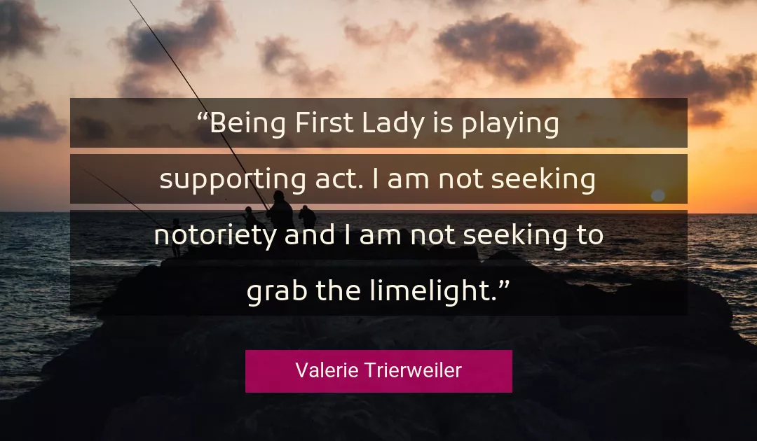 Quote About I By Valerie Trierweiler