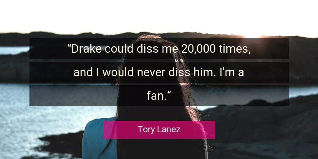 Quote About Me By Tory Lanez