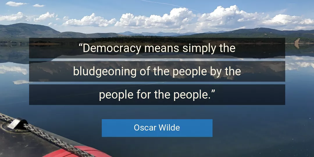 Quote About Democracy By Oscar Wilde