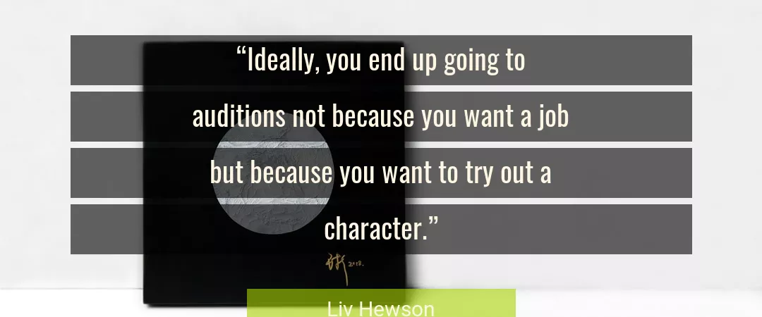 Quote About Character By Liv Hewson