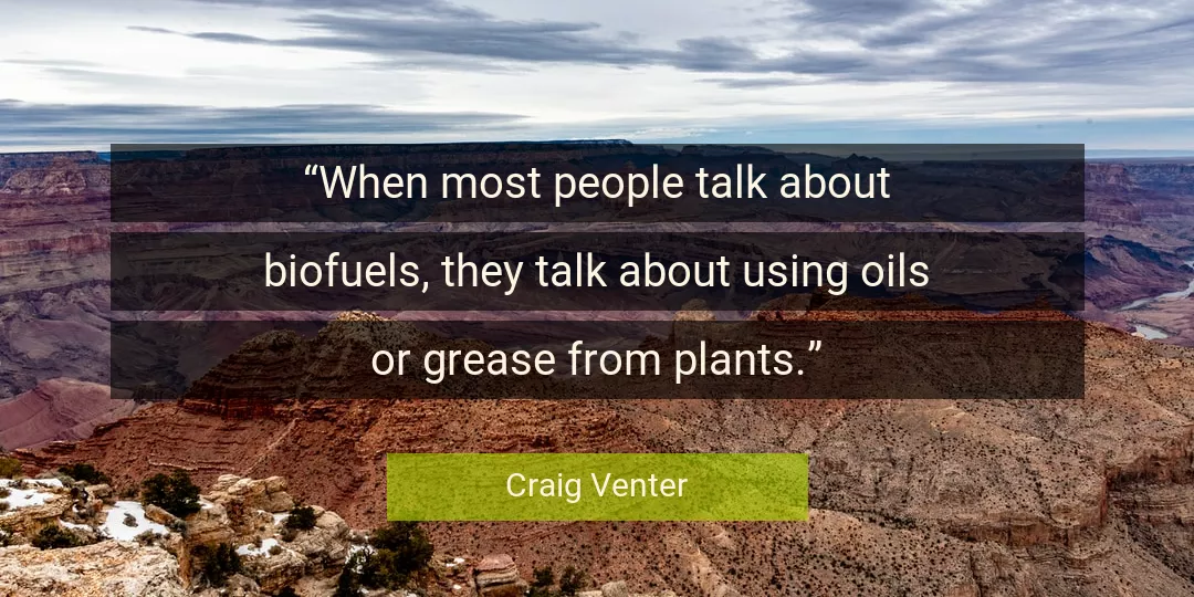 Quote About People By Craig Venter