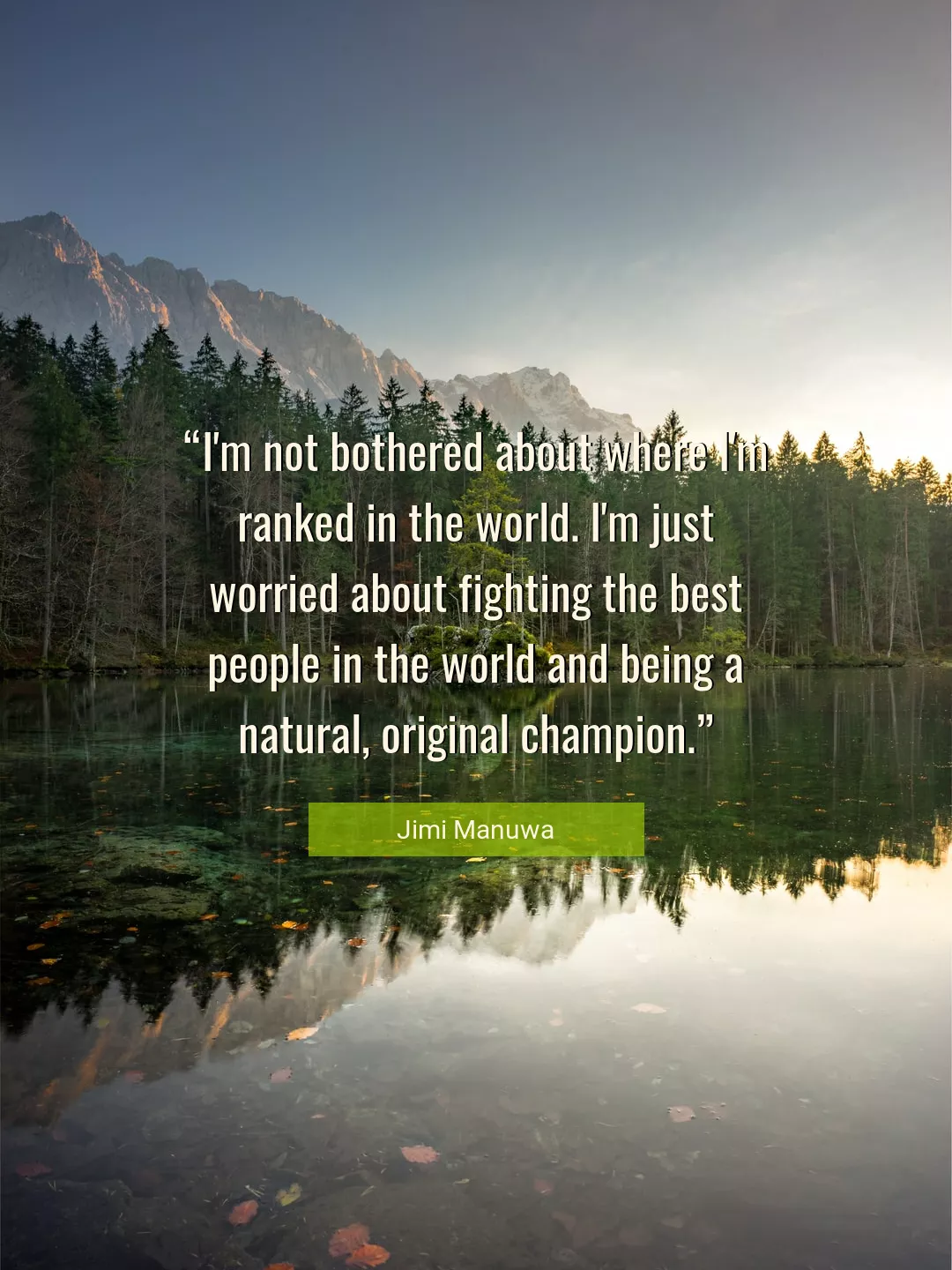 Quote About Best By Jimi Manuwa