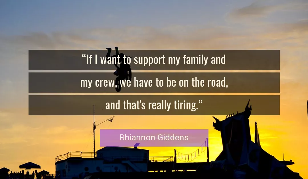 Quote About Family By Rhiannon Giddens