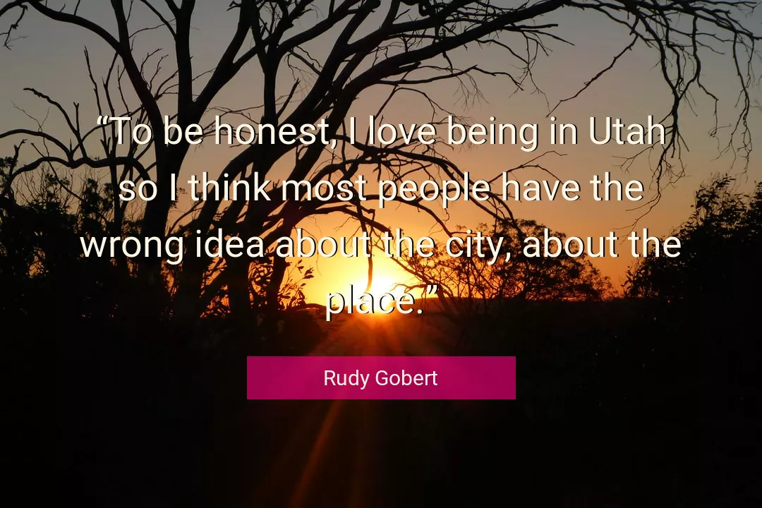 Quote About Love By Rudy Gobert
