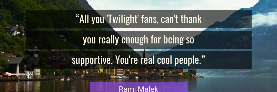 Quote About Cool By Rami Malek