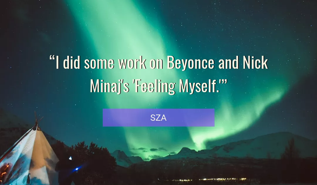 Quote About Myself By SZA