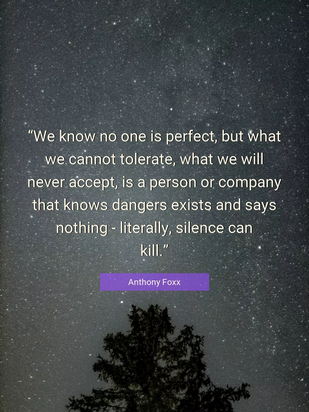 Quote About Silence By Anthony Foxx