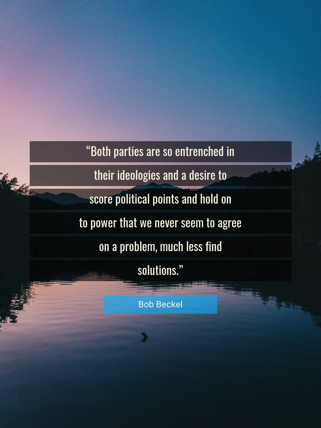 Quote About Power By Bob Beckel