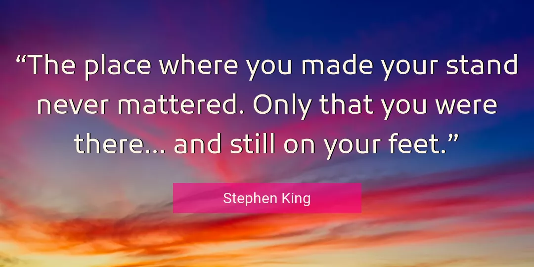Quote About You By Stephen King