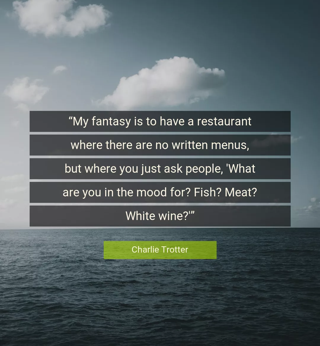 Quote About Fish By Charlie Trotter