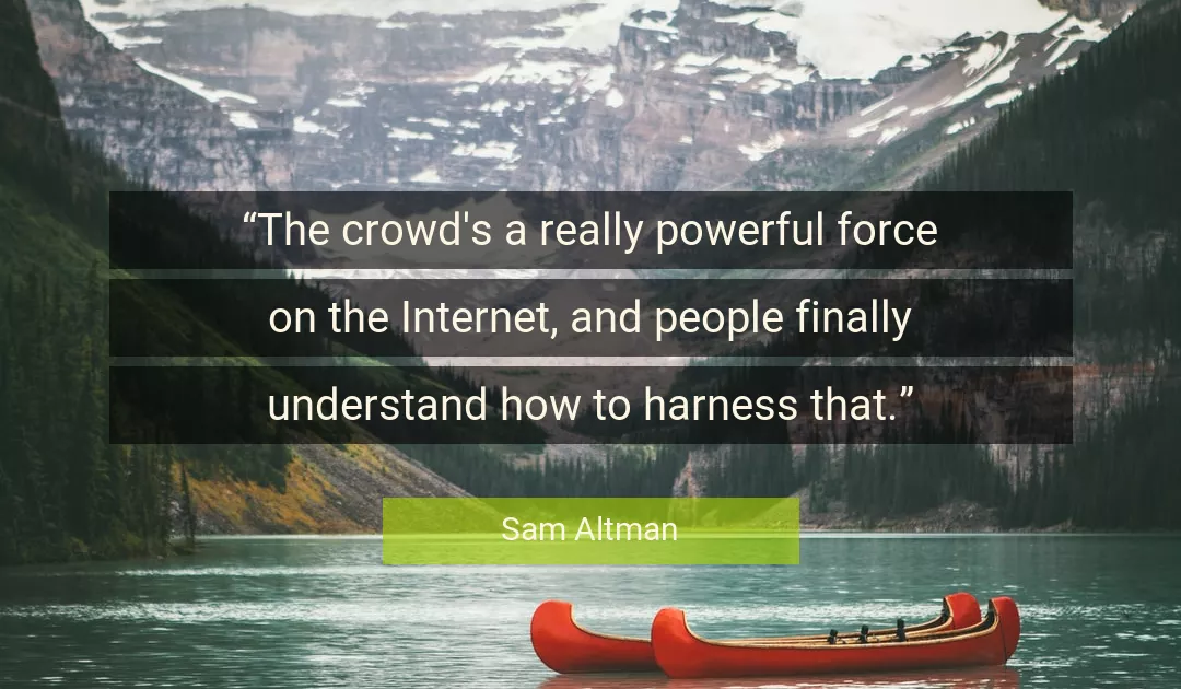 Quote About People By Sam Altman