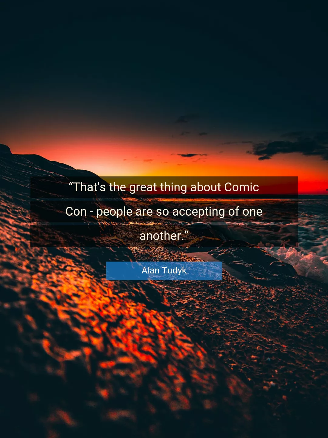 Quote About Great By Alan Tudyk