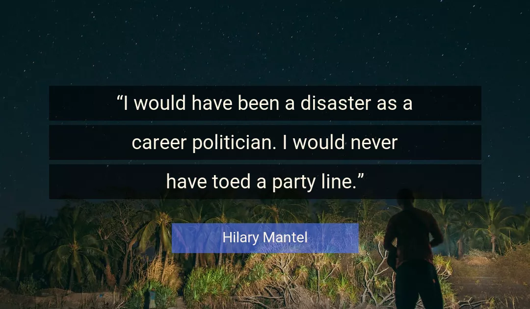 Quote About Disaster By Hilary Mantel