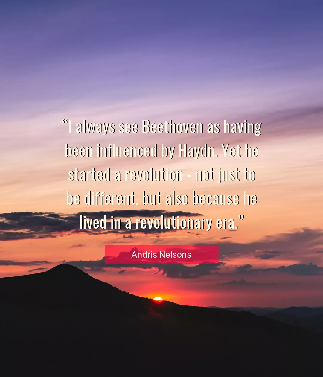 Quote About Revolution By Andris Nelsons