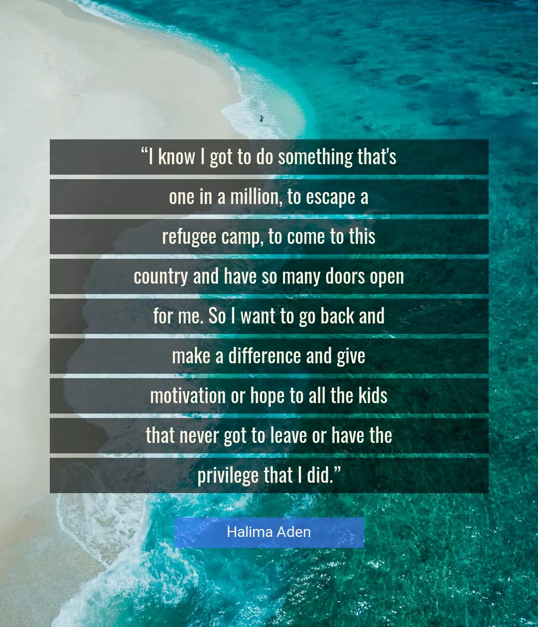 Quote About Hope By Halima Aden
