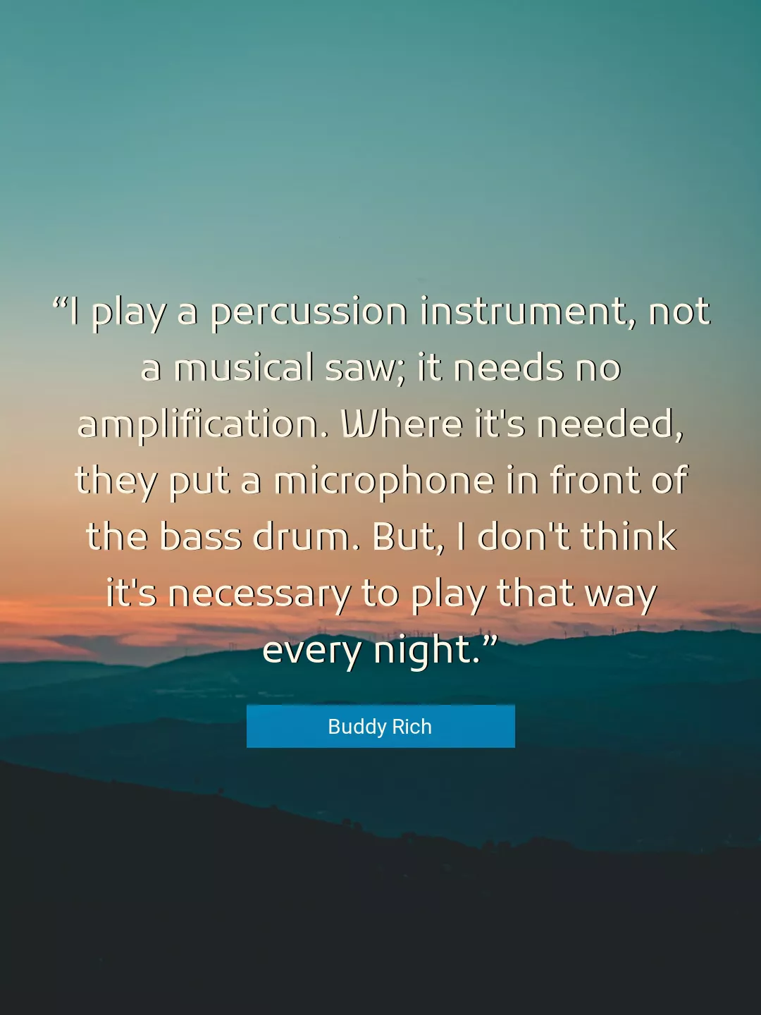 Quote About Night By Buddy Rich