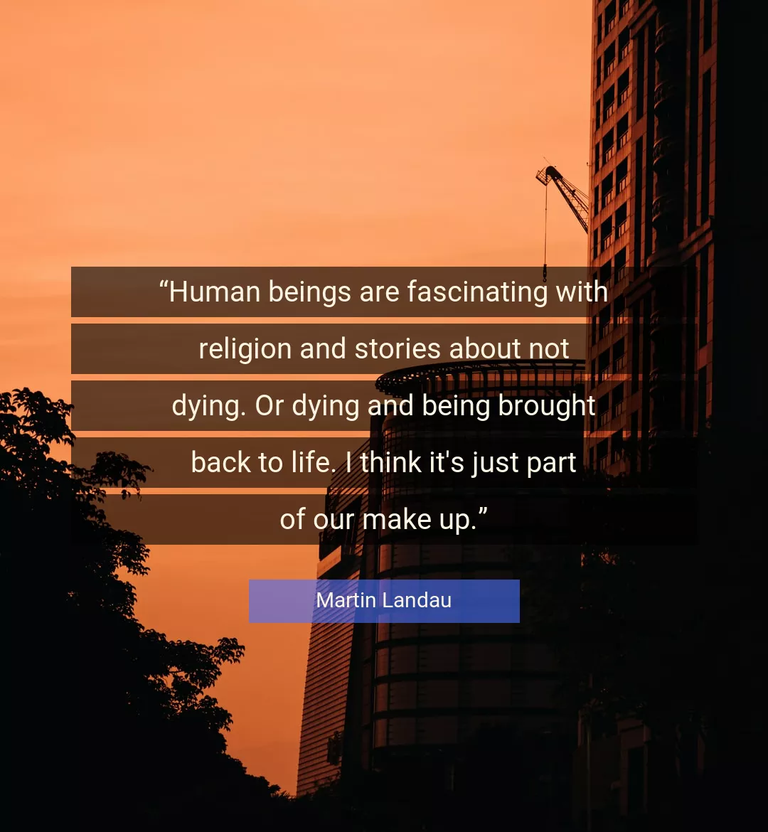 Quote About Life By Martin Landau