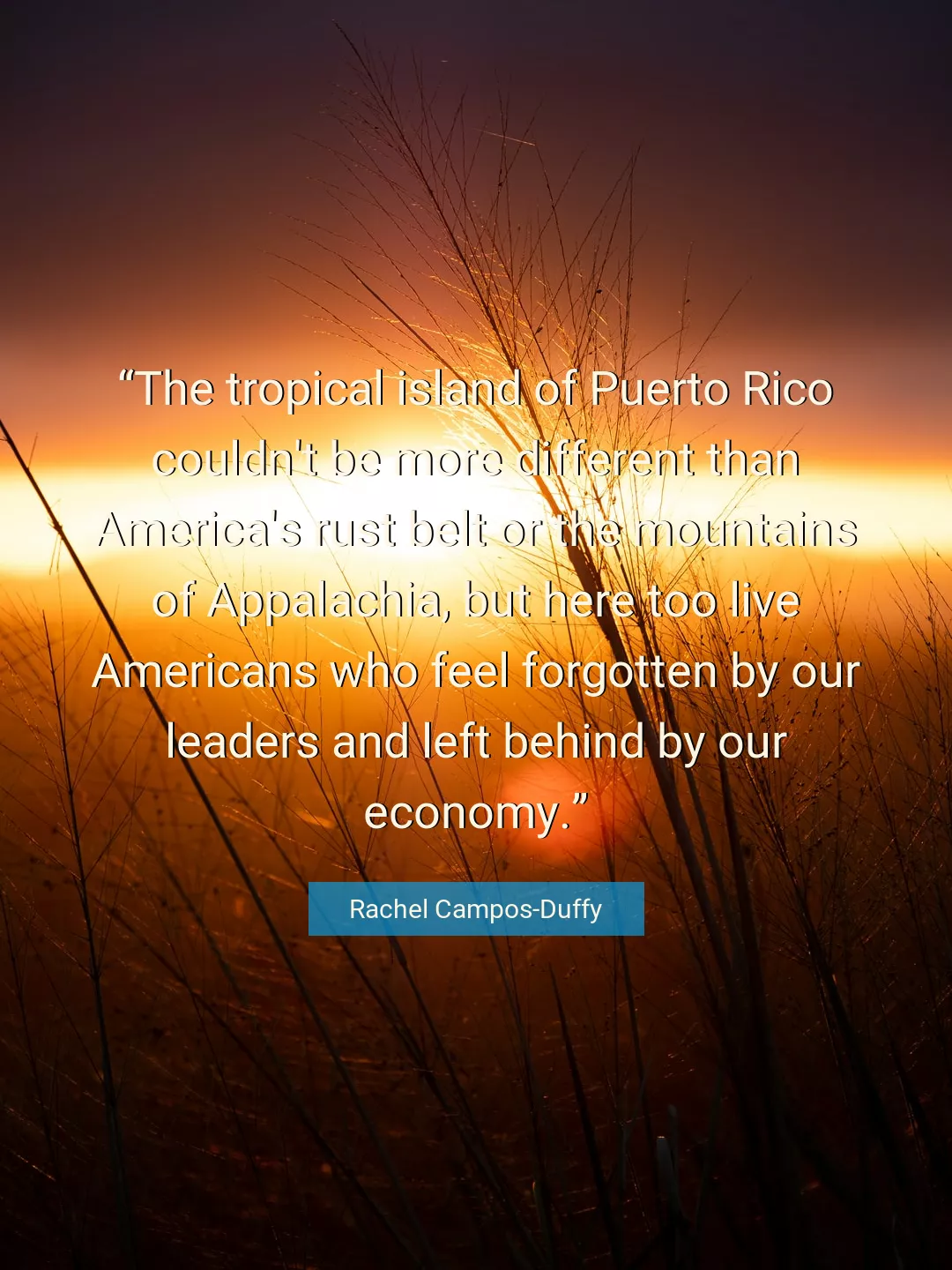 Quote About Feel By Rachel Campos-Duffy