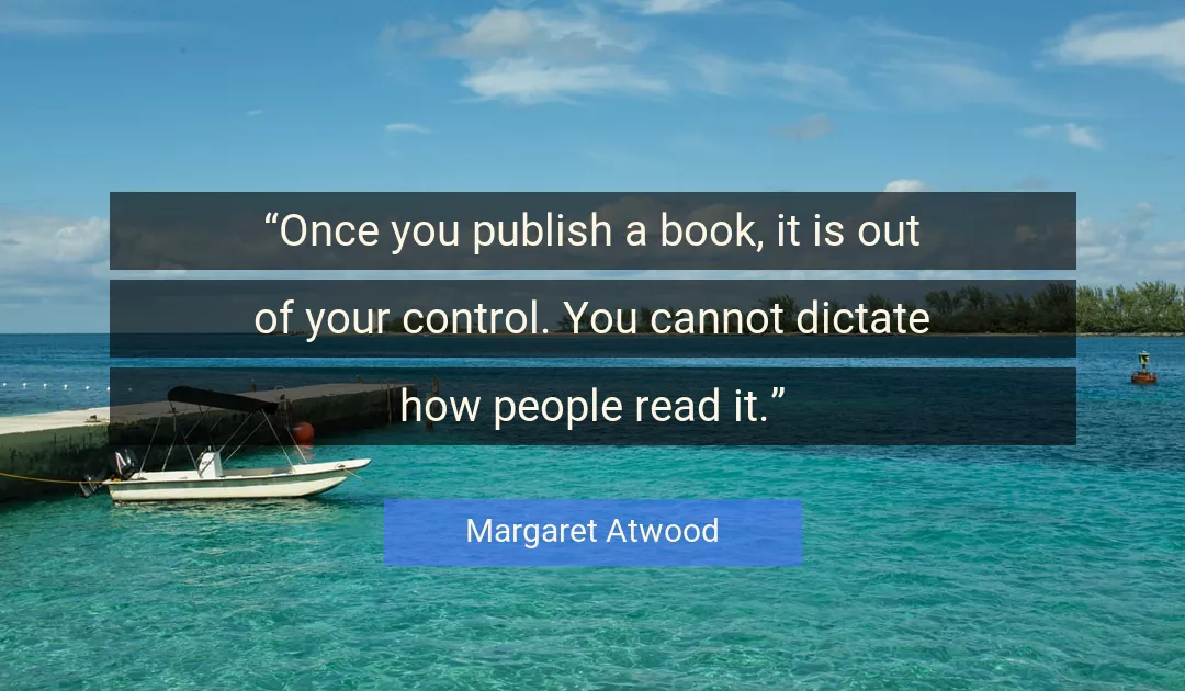 Quote About You By Margaret Atwood