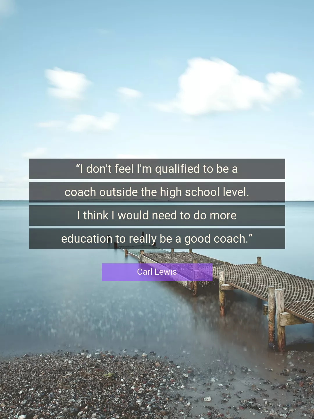 Quote About Good By Carl Lewis