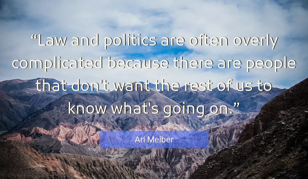 Quote About Politics By Ari Melber