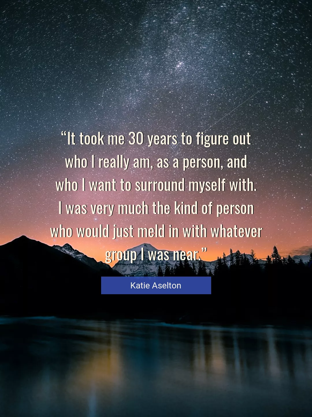 Quote About Myself By Katie Aselton