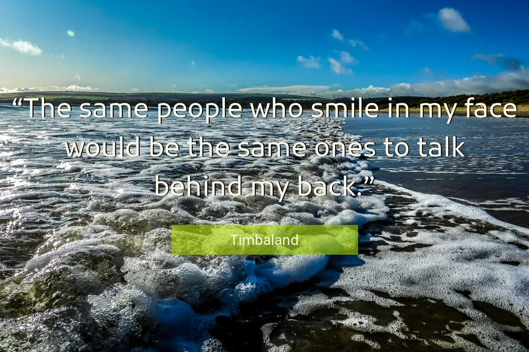 Quote About Smile By Timbaland