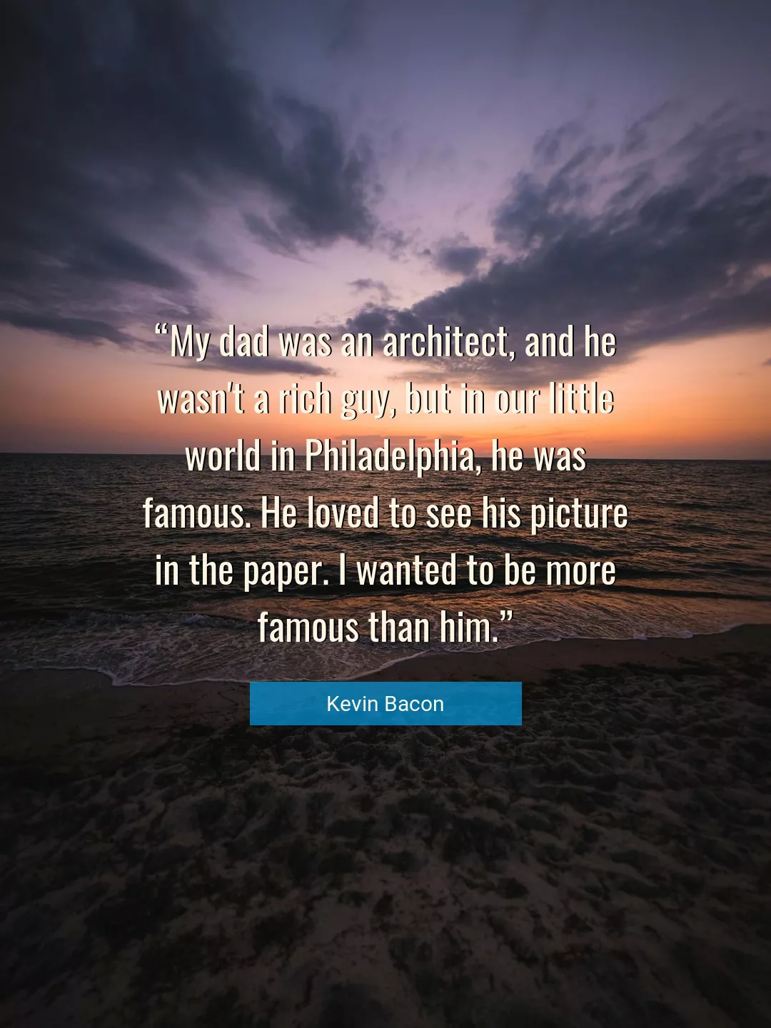 Quote About World By Kevin Bacon