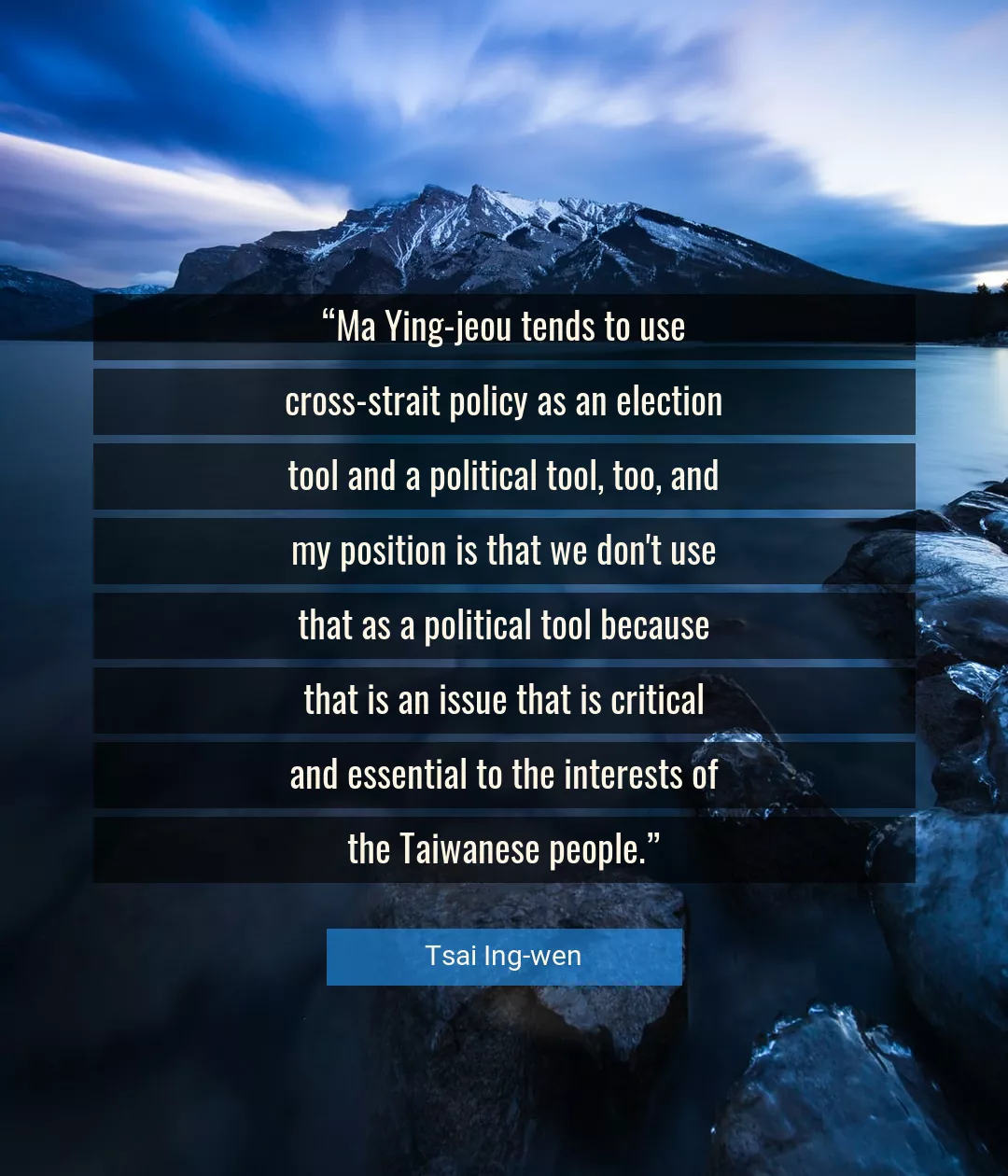 Quote About Election By Tsai Ing-wen