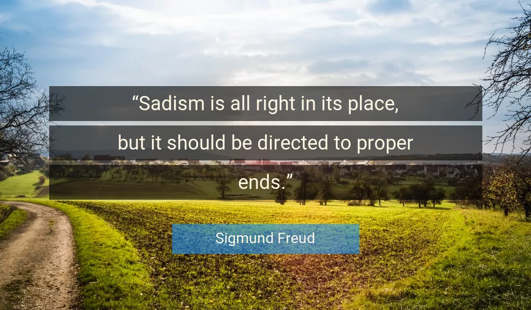 Quote About Place By Sigmund Freud