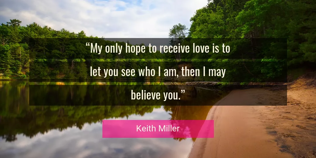 Quote About Love By Keith Miller