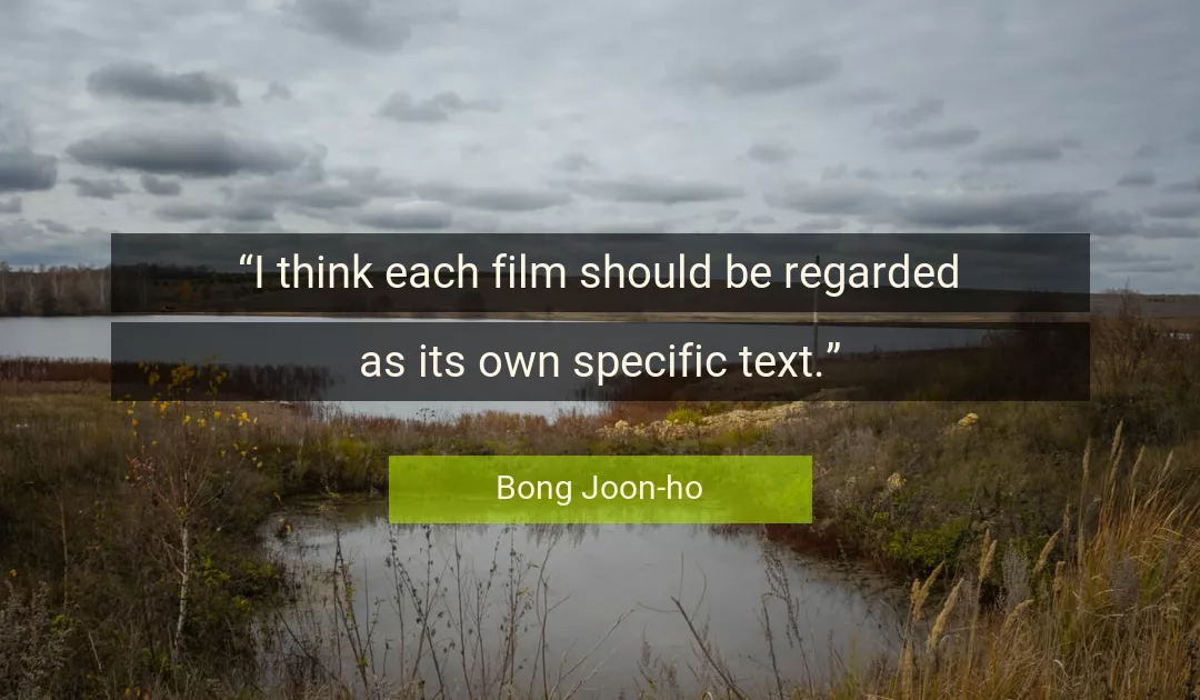 Quote About Think By Bong Joon-ho