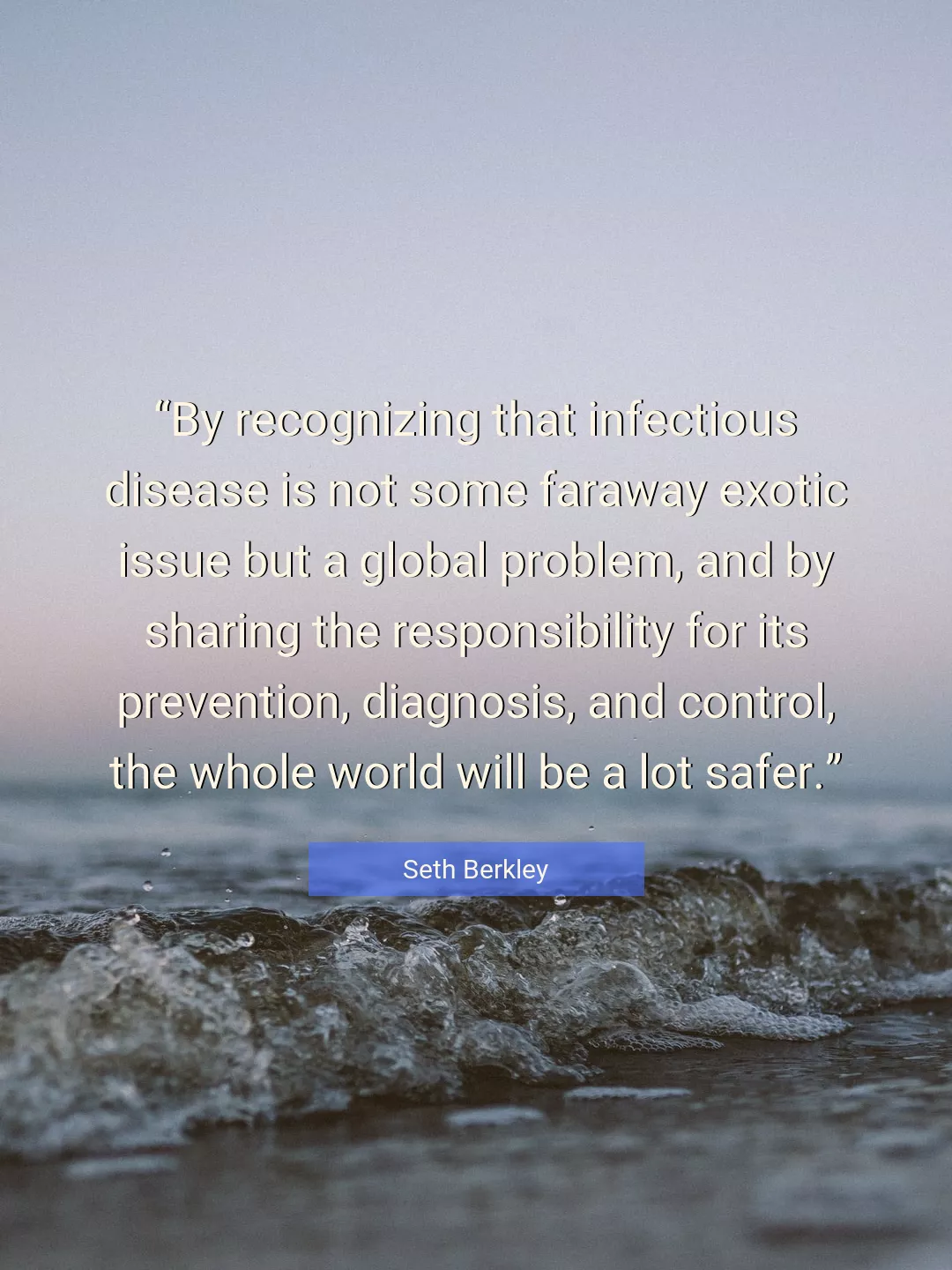 Quote About World By Seth Berkley