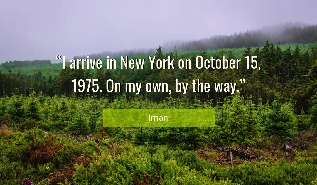 Quote About New By Iman