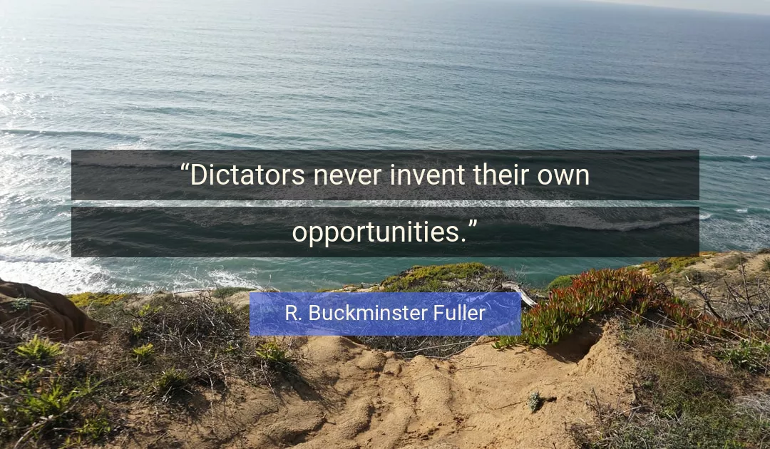 Quote About Never By R. Buckminster Fuller