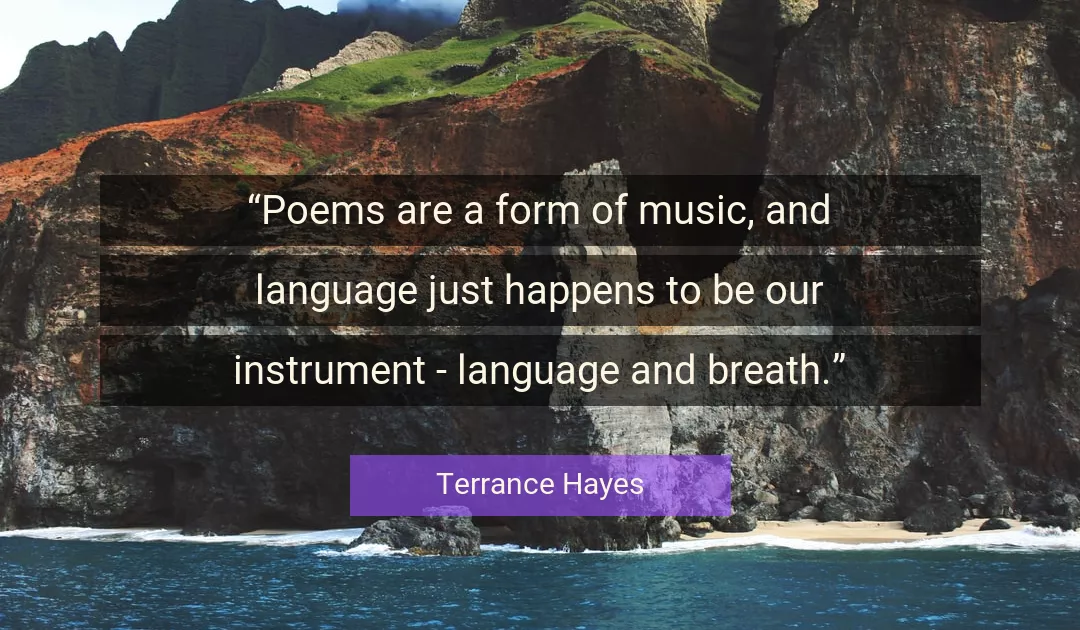 Quote About Music By Terrance Hayes