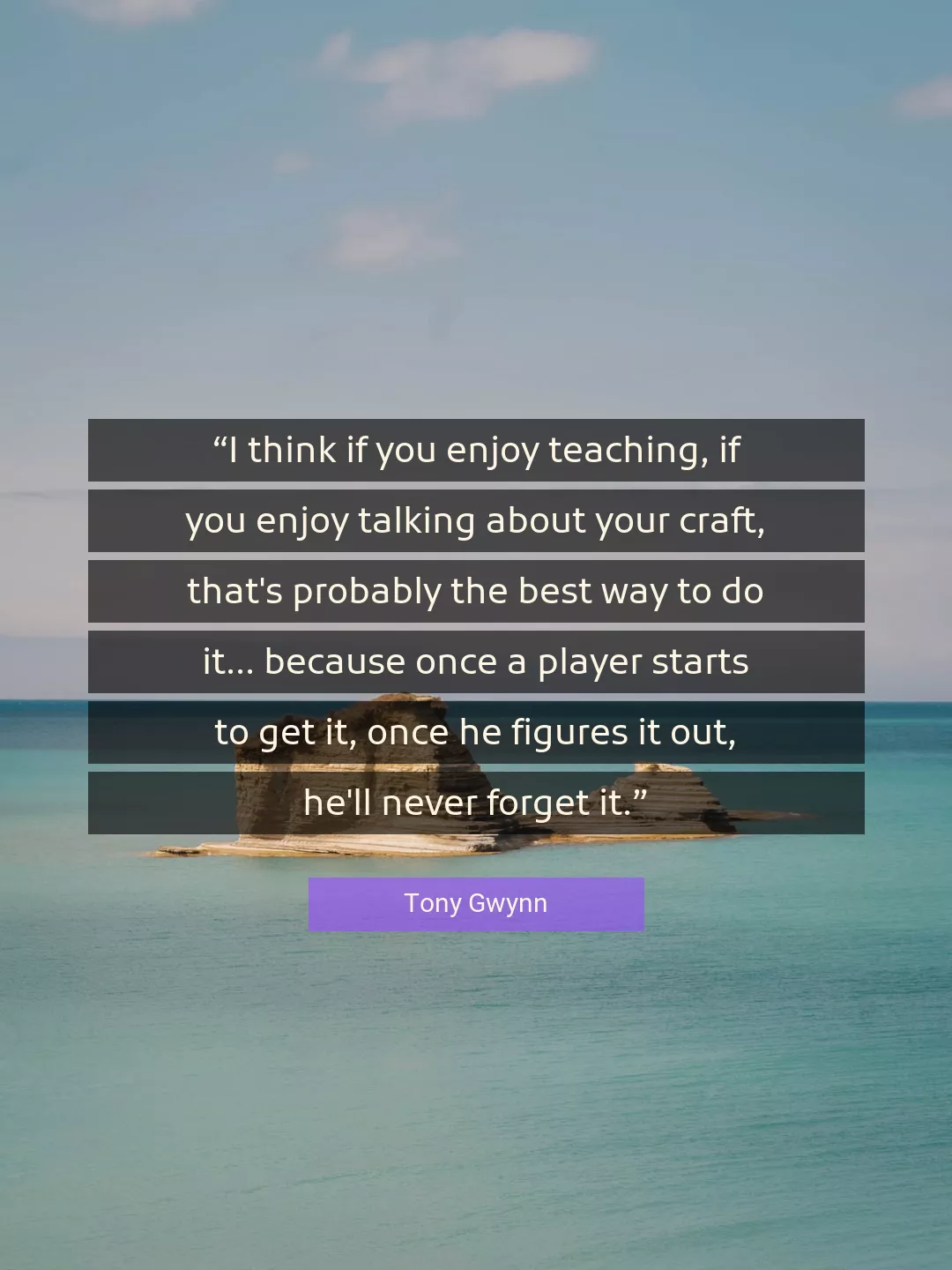Quote About Best By Tony Gwynn