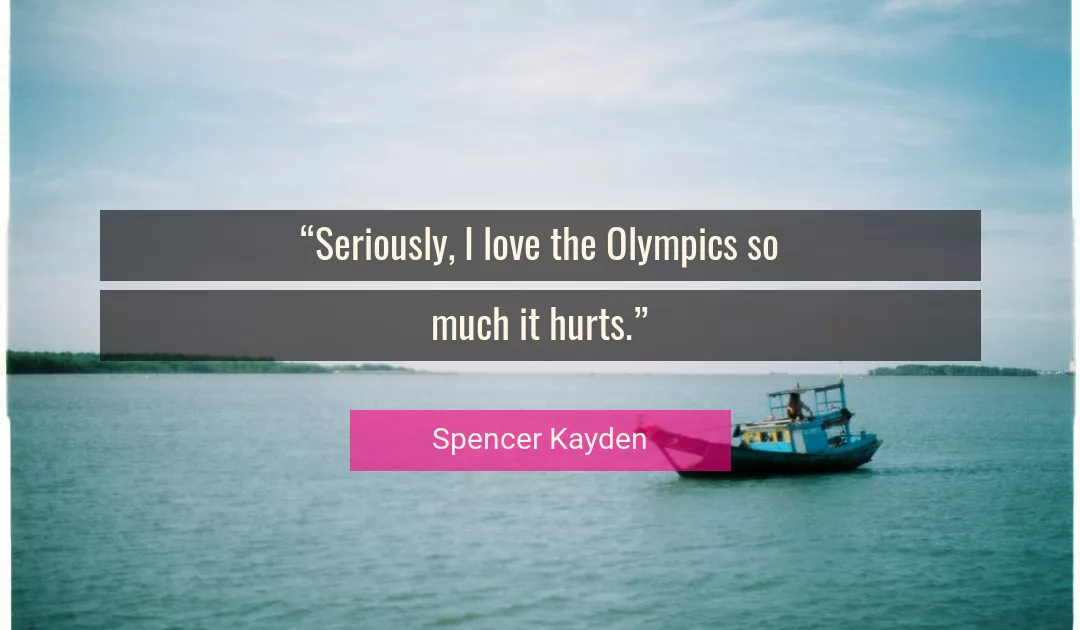 Quote About Love By Spencer Kayden