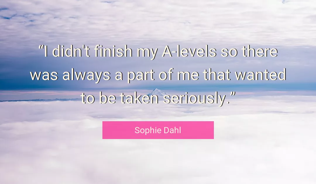 Quote About Me By Sophie Dahl
