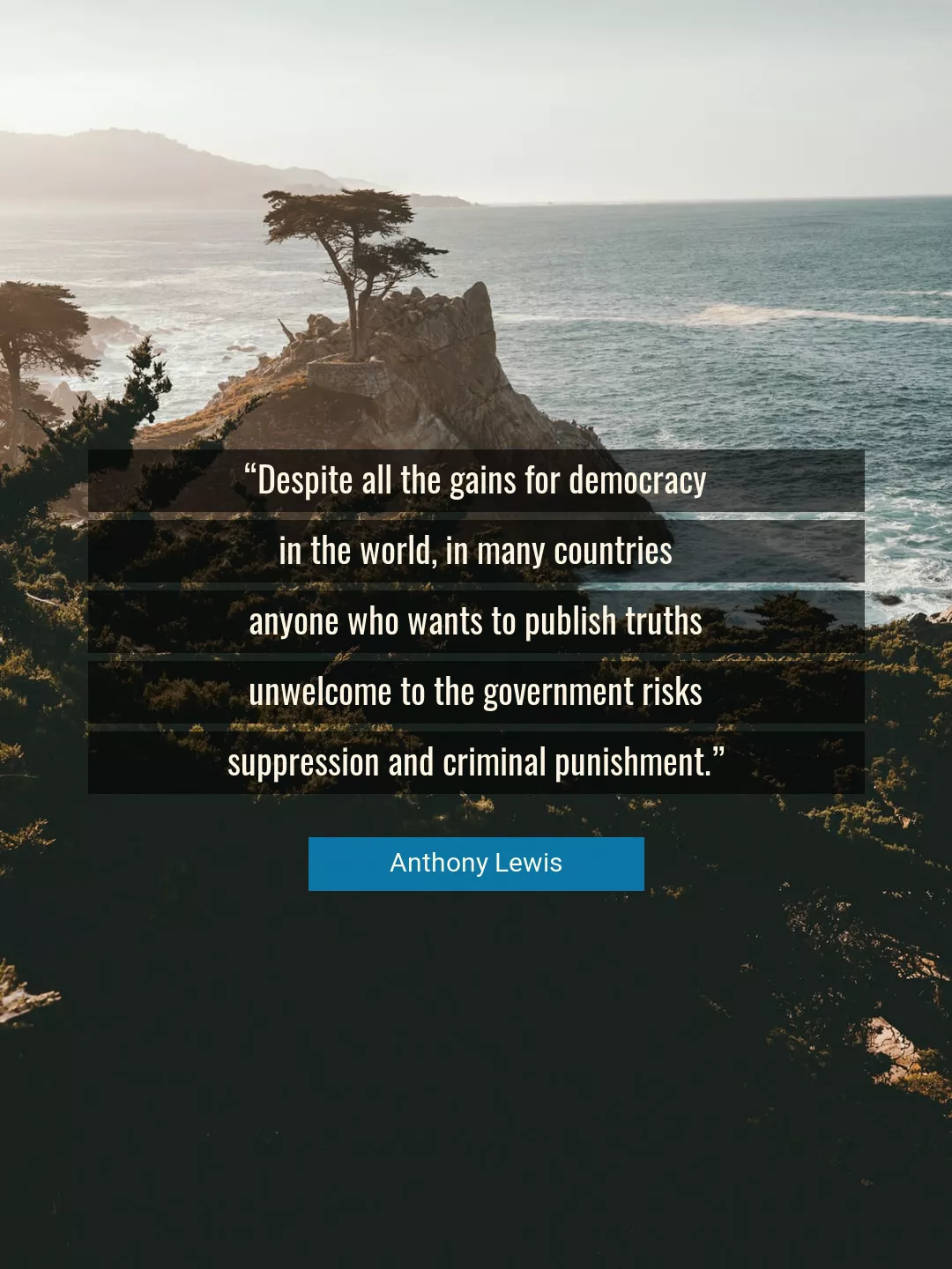 Quote About Democracy By Anthony Lewis