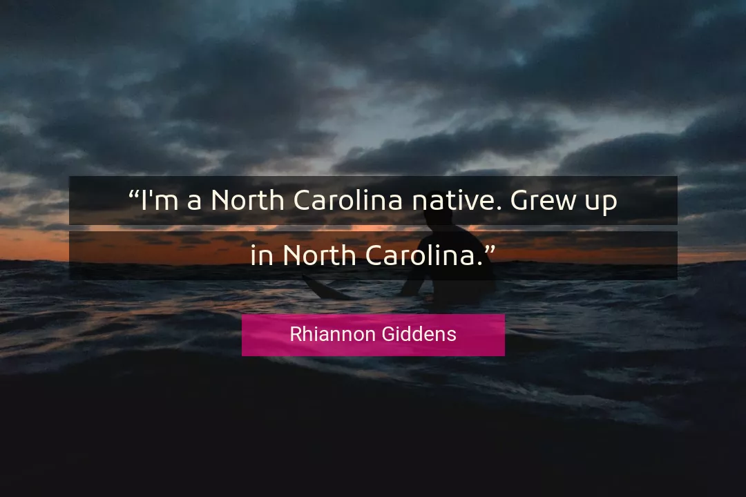 Quote About Up By Rhiannon Giddens