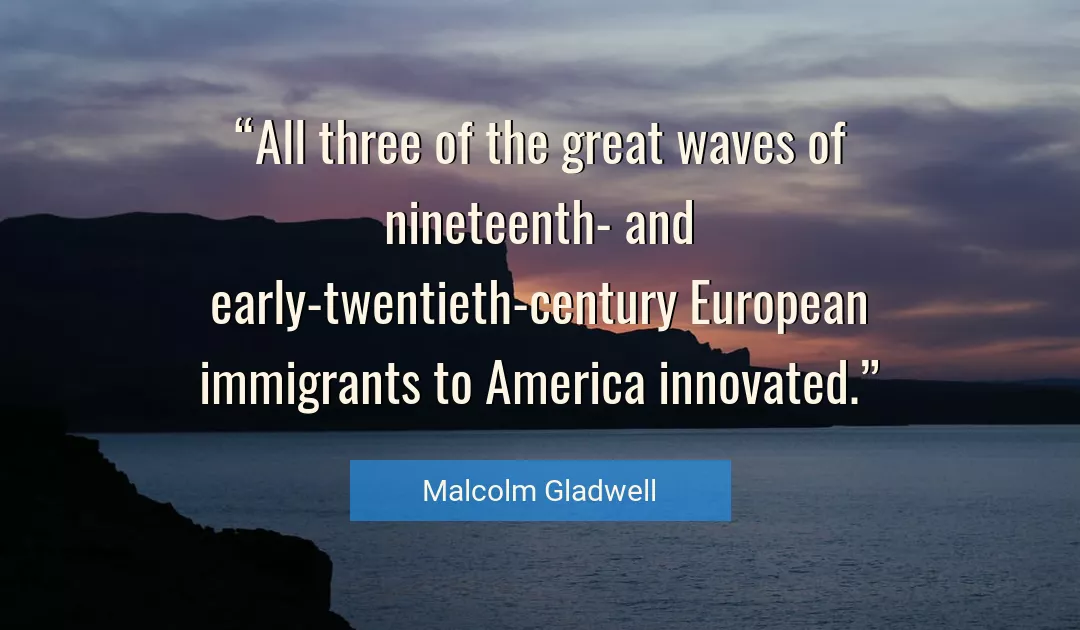 Quote About Great By Malcolm Gladwell