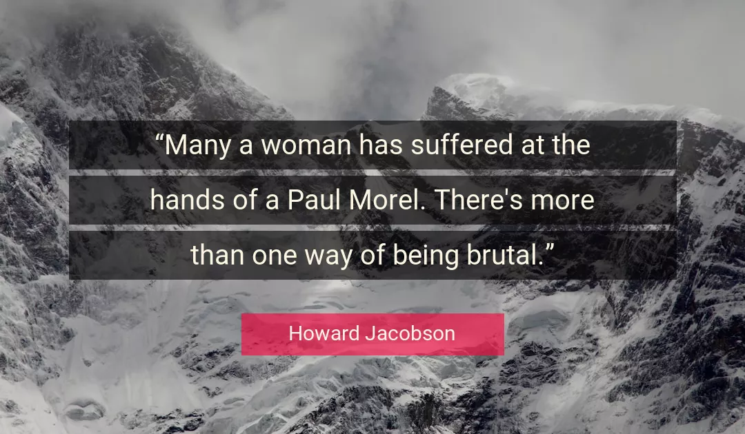 Quote About Woman By Howard Jacobson
