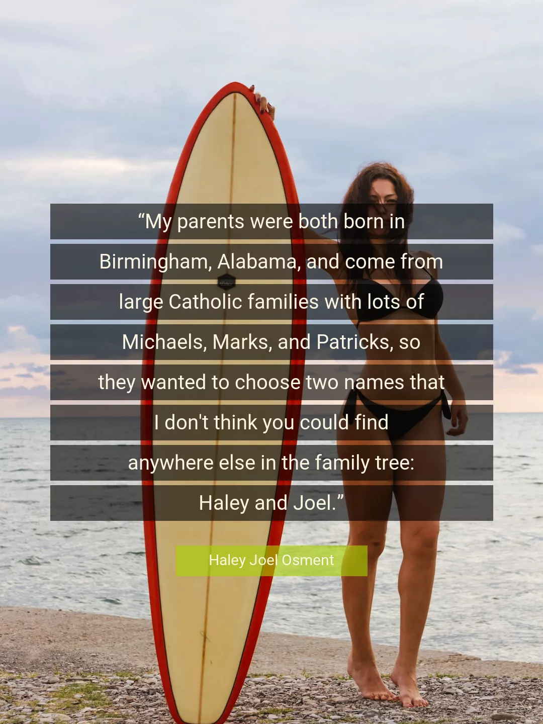 Quote About Family By Haley Joel Osment
