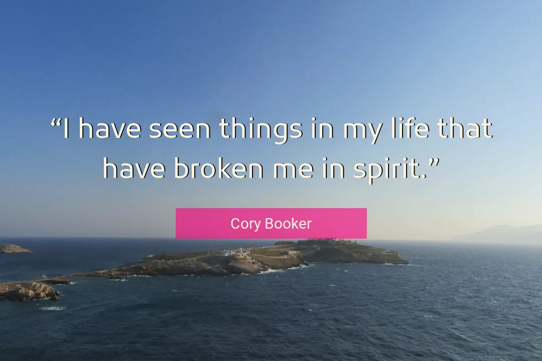 Quote About Life By Cory Booker