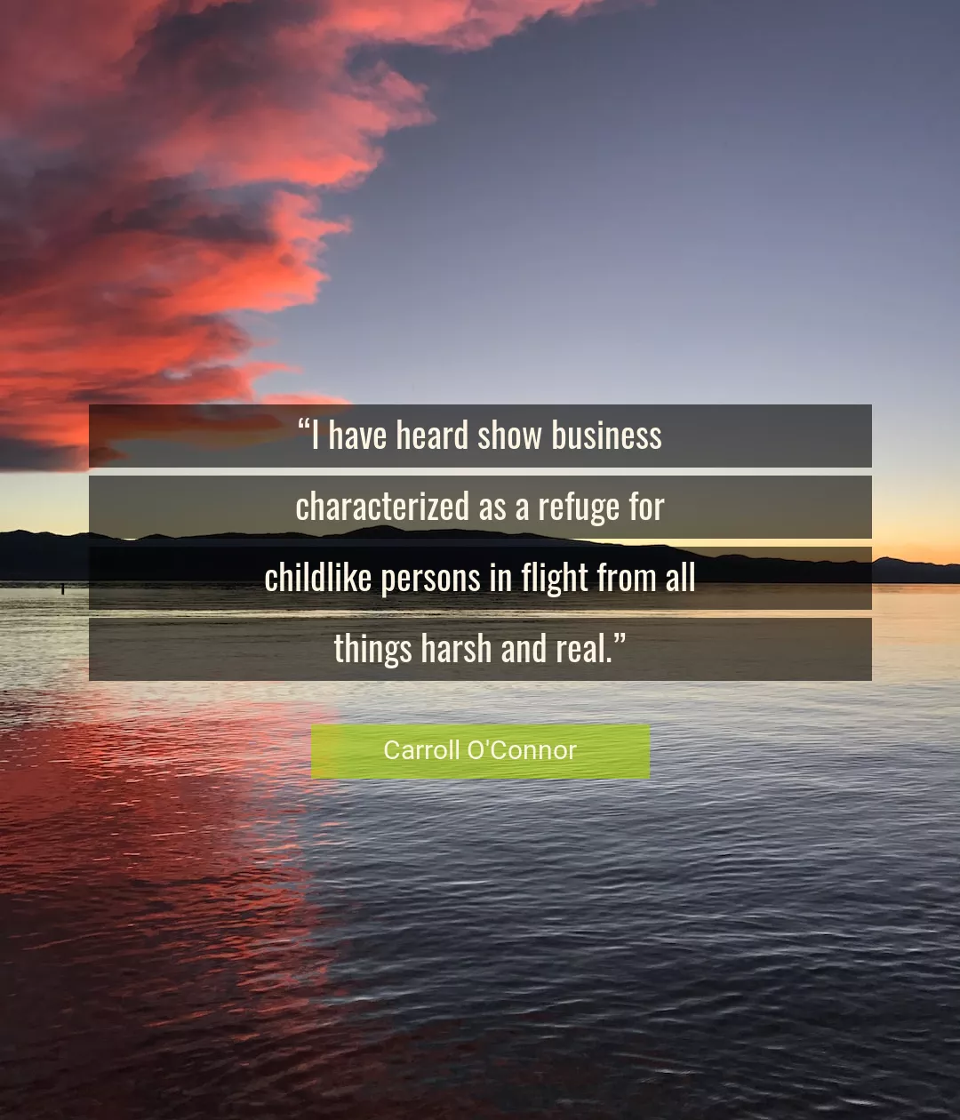 Quote About Business By Carroll O'Connor