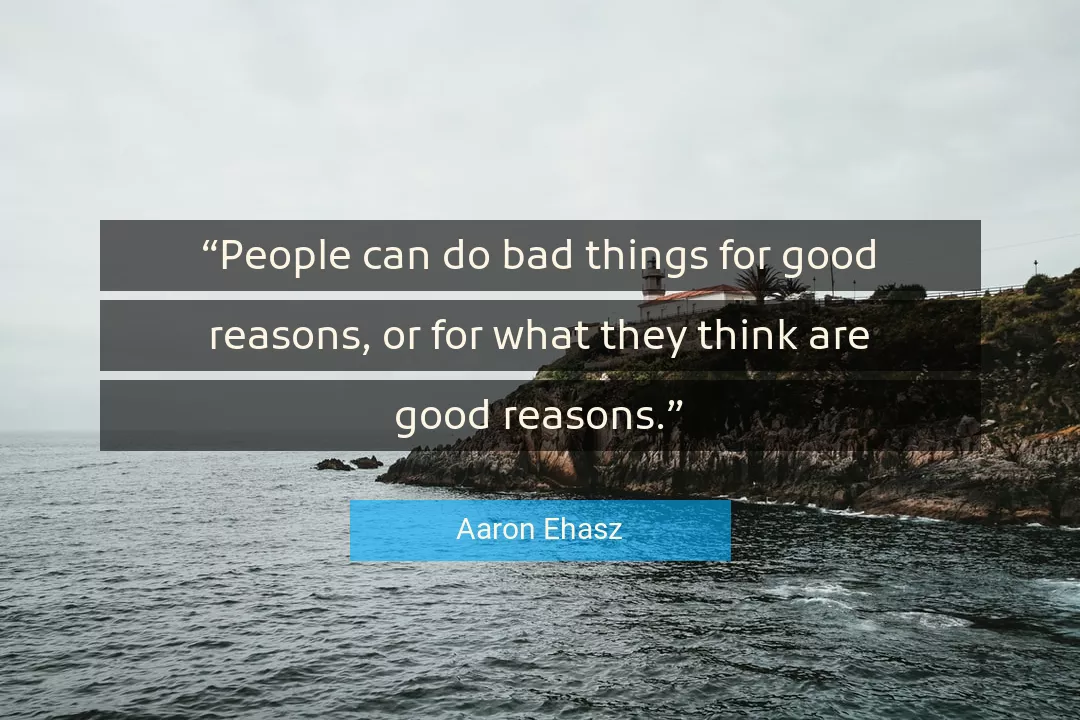 Quote About Good By Aaron Ehasz